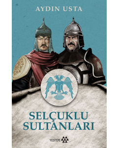 Selçuklu Sultanları