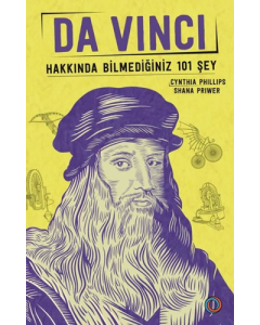 Da Vinci Hakkında Bilmediğiniz 101 Şey
