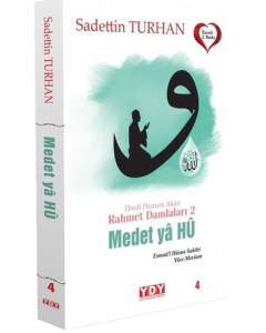 Ebedi Huzura Akan Rahmet Damlaları 2 - Medet Ya Hu