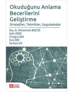 Okuduğunu Anlama Becerilerini Geliştirme