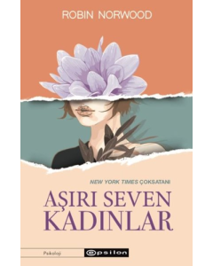 Aşırı Seven Kadınlar