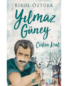 Yılmaz Güney - Çirkin Kral