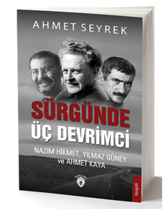 Sürgünde Üç Devrimci