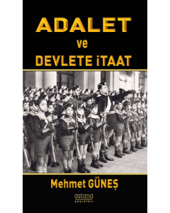 Adalet ve Devlete İtaat