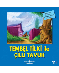 Tembel Tilki İle Çilli Tavuk