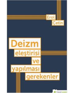 Deizm Eleştirisi ve Yapılması Gerekenler