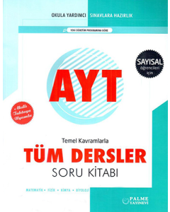AYT Temel Kavramlarla Tüm Dersler Soru Kitabı