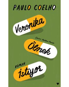 Veronika Ölmek İstiyor (Ciltli)