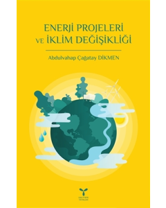 Enerji Projeleri ve İklim Değişikliği
