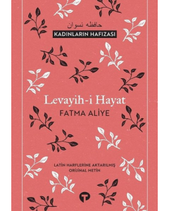 Levayih-i Hayat - Kadınların Hafızası