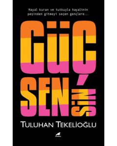 Güç Sensin