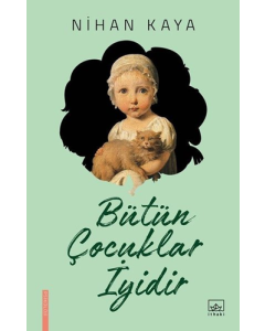 Bütün Çocuklar İyidir