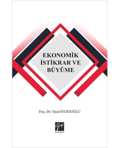 Ekonomik İstikrar ve Büyüme