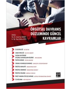 Örgütsel Davranış Düzleminde Güncel Kavramlar
