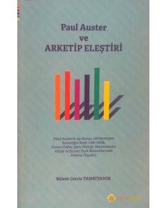 Paul Auster ve Arketip Eleştiri
