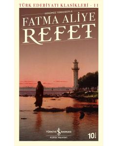 Refet (Günümüz Türkçesiyle)