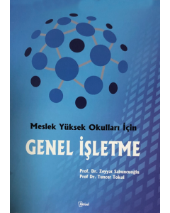 Meslek Yüksek Okulları İçin Genel İşletme