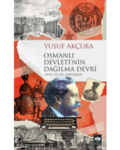 Osmanlı Devleti'nin Dağılma Devri