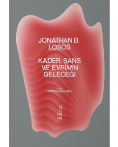 Kader,Şans ve Evrimin Geleceği