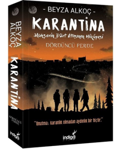 Karantina Dördüncü Perde