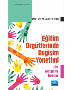 Eğitim Örgütlerinde Değişim Yönetimi