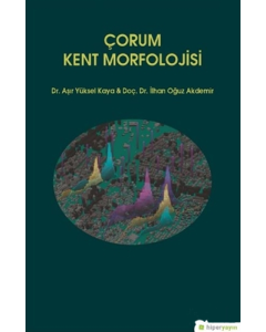Çorum Kent Morfolojisi