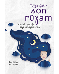 Son Rüyam