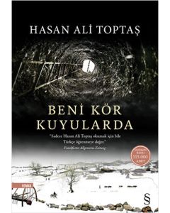 Beni Kör Kuyularda