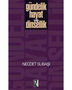 Gündelik Hayat ve Dinsellik