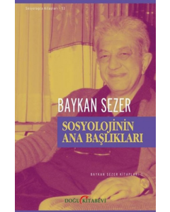 Sosyolojinin Ana Başlıkları