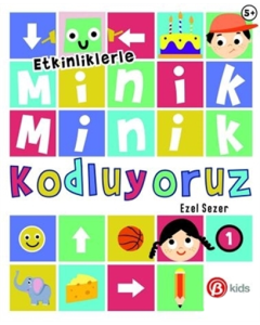Etkinliklerle Minik Minik Kodluyoruz 1