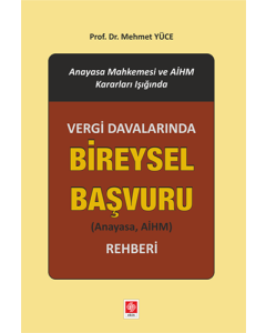 Vergi Davalarında Bireysel Başvuru Rehberi