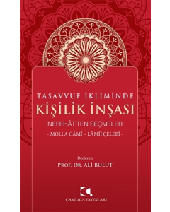 Tasavvuf İkliminde Kişilik İnşası