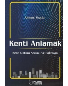 Kenti Anlamak