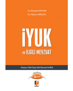 İYUK ve İlgili Mevzuat