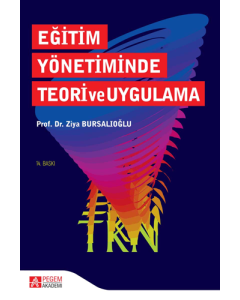 Eğitim Yönetiminde Teori ve Uygulama