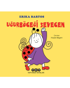 Uğurböceği Sevecen (Ciltli)