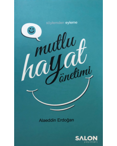 Mutlu Hayat Yönetimi