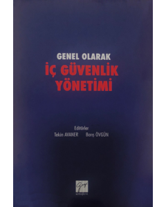 Genel Olarak İç Güvenlik Yönetimi