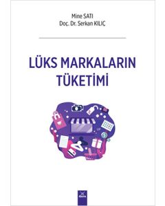 Lüks Markaların Tüketimi