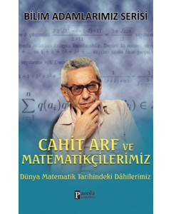 Cahit Arf ve Matematikçilerimiz
