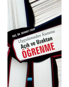 Uygulamadan Kurama Açık ve Uzaktan Öğrenme