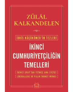 İkinci Cumhuriyetçiliğin Temelleri