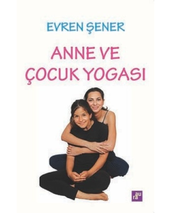 Anne ve Çocuk Yogası