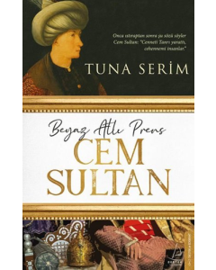 Beyaz Atlı Prens Cem Sultan