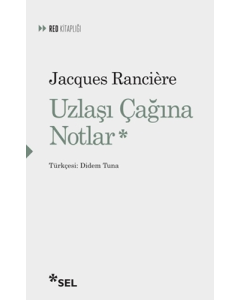 Uzlaşı Çağına Notlar