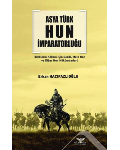 Asya Türk Hun İmparatorluğu