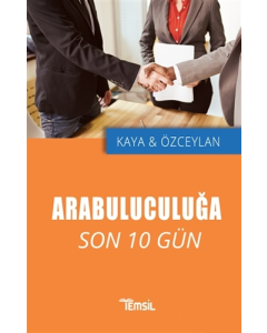 Arabuluculuğa Son 10 Gün