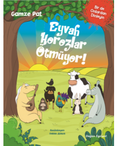Eyvah Horozlar Ötmüyor!