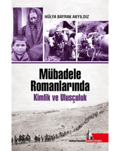 Mübadele Romanlarında Kimlik ve Ulusçuluk